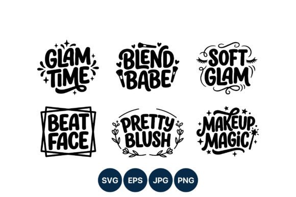 Glam Time Makeup Magic Hand Lettering: Premium Graphics & Illustrations